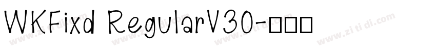 WKFixd RegularV30字体转换 WKFixd RegularV30字体转换